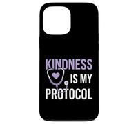 Kindness Is My Protocol Healthcare Clinical Registered Nurse Case for iPhone 13 Pro Max
