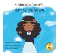 Kindness is Powerful: The Courage of Friendship in English and Tigrinya