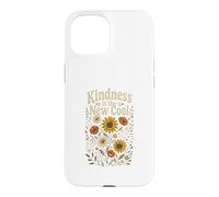 Kindness Is The New Cool Positive Floral Case for iPhone 15