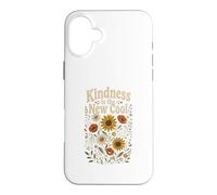 Kindness Is The New Cool Positive Floral Case for iPhone 16 Plus