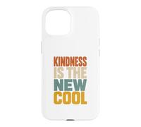 Kindness Is The New Cool Positive Inspirational Case for iPhone 15