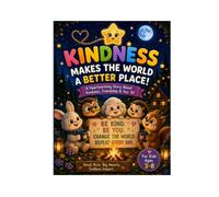 kindness makes the world a better place