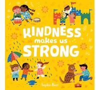 Kindness Makes Us Strong (It's Cool to be Kind)