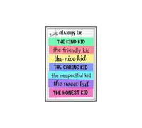 Kindness Matters Poster Always Be The Kind Kid Classroom Decor Be Kind Anti Bullying Character Education SEL Wall Art for School Hallway Home Decor(Framed,12x18inch(30x45cm))