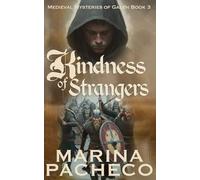 Kindness of Strangers: 3 (Life of Galen)