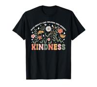 Kindness Peace Equality Love Hope Diversity Floral Be Kind T-Shirt