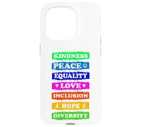 Kindness Peace Equality Love Inclusion Hope Diversity Case for iPhone 15 Pro