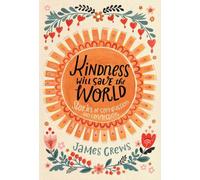 Kindness Will Save the World