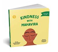 Kindness with Mahavira (Learning to Be)