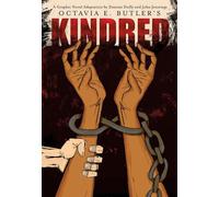 Kindred: a Graphic Novel Adaptation by Octavia Butler (English) Hardcover Book