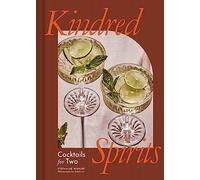 Kindred Spirits: Cocktails for Two