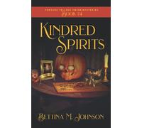Kindred Spirits: Kindred Spirits: Antiques & Mystic Uniques Caravan, a Paranormal Psychic Cozy Mystery, Fantasy Romance and Suspense Novella - Book 4 (The Fortune-Telling Twins Mysteries)