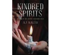 Kindred Spirits: The Marnie Baranuik Files Book 6