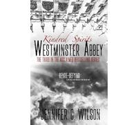 Kindred Spirits: Westminster Abbey: 3