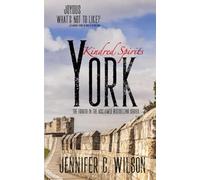 Kindred Spirits: York: 4