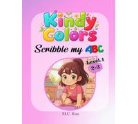 KindyColors Level.1: Scribble My ABC (KindyColors Phonics)