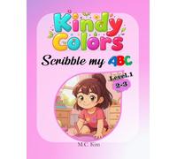 KindyColors Level.1: Scribble My ABC (KindyColors Phonics)