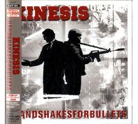 Kinesis - Hand Shakes for Bullets