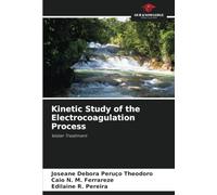 Kinetic Study of the Electrocoagulation Process: Water Treatment