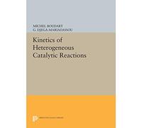 Kinetics of Heterogeneous Catalytic Reactions – Physical Chemistry – Princeton Legacy Library