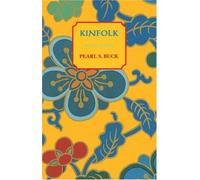 Kinfolk: A Novel of China