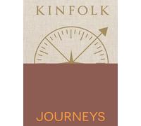 Kinfolk Journeys Kinfolk Adventures
