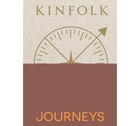 Kinfolk Journeys