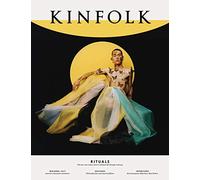 Kinfolk Volume 38: Rituals