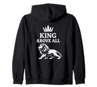 King Above All Crown Lion Biblical Faith God Design Zip Hoodie