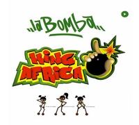 King Africa - La Bomba