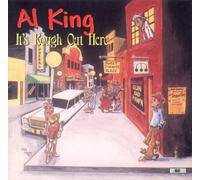 King, Al - It's Rough Out Here