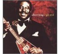 King, Albert - I Get Evil: Classic Blues Coll