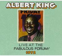 KING,ALBERT - Live At The Fabulous Forum 1972