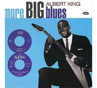 King, Albert – More Big Blues