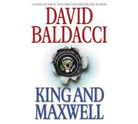 King and Maxwell – Grand Central Publishing