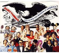 King and queen of America (plus 2 live tracks & 'See no evil')