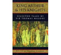 King Arthur and His Knights : Selected Tales, Paperback by Malory, Thomas, Si...