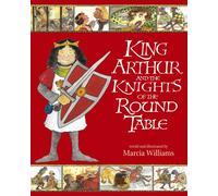 King Arthur and the Knights of the Round Table : Entertaining comic-strip retellings of exciting adventures from Arthurian myths and legends