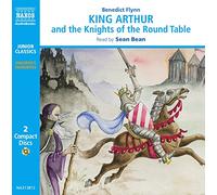 King Arthur and the Knights of the Round Table (Junior Classics)