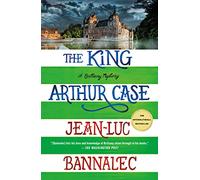King Arthur Case: A Brittany Mystery: 7 (Brittany Mystery Series)
