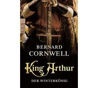 King Arthur: Der WinterkAnig, Cornwell, Gisela-Stege 9783499004803 New.