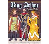King Arthur Paper Dolls (Dover Paper Dolls)
