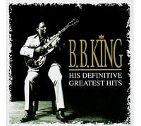King, B.B. - His Definitive Greatest..