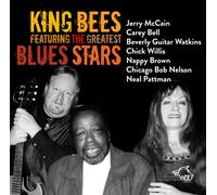 King Bees Featuring the Greatest Blues Stars