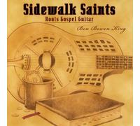 King, Ben Bowen - Sidewalk Saints