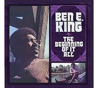 King, Ben E. - The Beginning Of It All