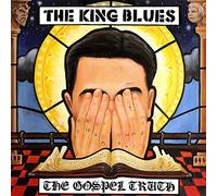 KING BLUES - The Gospel Truth [VINYL]