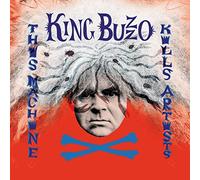 King Buzzo - This Machine Kills Artists [VINYL]