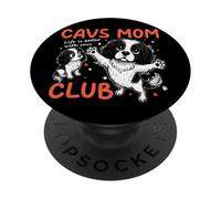 King Charles Cavalier Mom Club Dog Mom Mama Mother's Day PopSockets Adhesive PopGrip