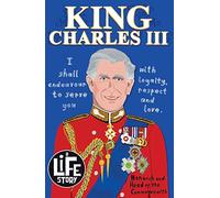 King Charles III (A Life Story)